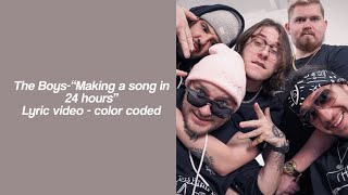 ☆|| The Boys - “Making a Song in 24 hours” | Lyric video - color coded ||