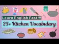 Learn 25+ kitchen Vocabulary in just 3 Minutes | Learn English Fast