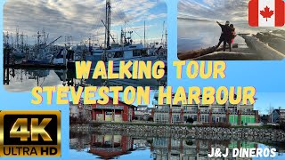 4K WALKING TOUR STEVESTON HABOUR|RICHMOND BC|J\u0026J DINEROS