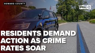Howard County residents demand action as crime rates soar