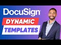 How to Create and Use DocuSign DYNAMIC Templates in 2023 UPDATED