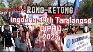 Rongketong Ingdeng 49th/ KYF Taralangso DIPHU Feb 16/ 2023