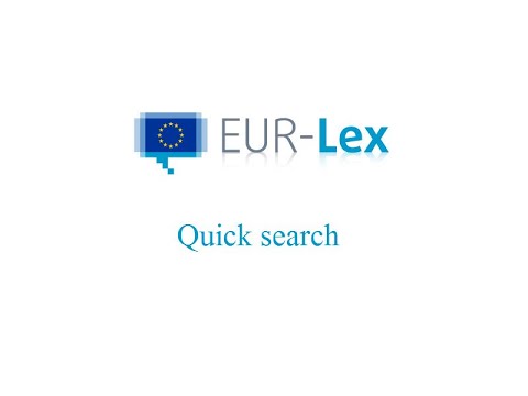 Using The EUR-Lex Quick Search (2019) - YouTube