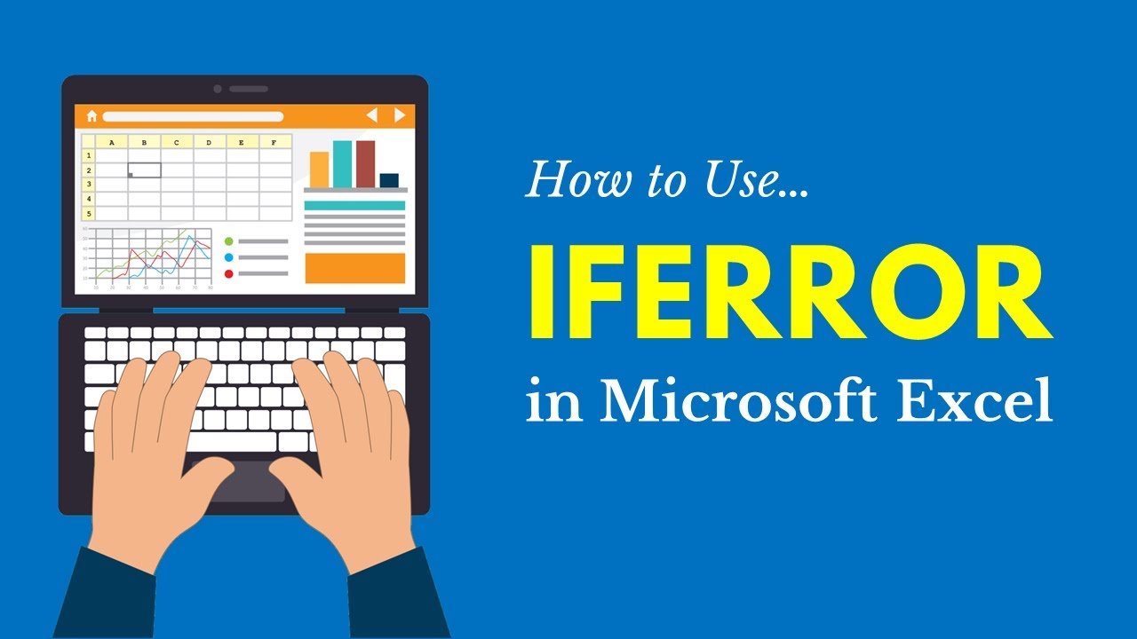 How To Use The IFERROR Function In Microsoft Excel (Error Handling ...