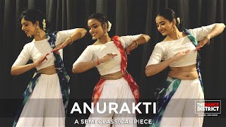 Piyu Bole | ANURAKTI - A SEMICLASSICAL PIECE | Shubhanshi Bhardwaj Choreography | TDD