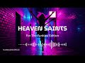 🔥 HEAVEN SAINTS – For The Funkies Edition 🔥