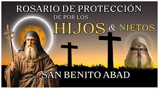 ROSARIO DE PROTECCIÓN PARA LOS HIJOS Y NIETOS 🙏 A SAN BENITO ABAD 🙏lunes 27 de enero de 2025