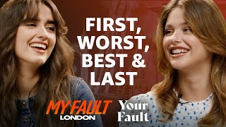 Asha Banks \u0026 Nicole Wallace's First, Worst, Best \u0026 Last | My Fault: London | Culpa Tuya