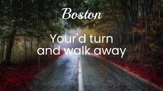 Boston - A man I'll never be (Lyrics)