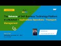 The Universe of SAP Business Technology Platform in a Nutshell–Appl. Operations-Transport Management