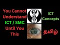 You Will Not Under Stand ICT Until You Watch This | ICT Trading Tamil | ICT Concepts Tamil