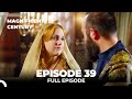 Magnificent Century Episode 39 | English Subtitle