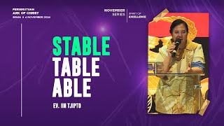 STABLE TABLE ABLE - Ev. Iin Tjipto - Ibadah AOC Ministry - 04 November 2024