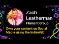 Own your content on Social Media using the IndieWeb