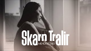 Mehdi Rezaei - Skarn Tralir (Official Music Video)