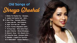 Best 12 Songs of Shreya Ghoshal | Bollywood Old Songs | Top Romantic Hindi SuperHits