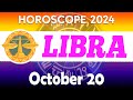 🔴 BLESSINGS COME TO YOUR LIFE TODAY 🔴 daily horoscope 👀 horoscope for today LIBRA OCTOBER 20 2024 ❤️