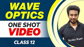 WAVE OPTICS  in 1 Shot - All Concepts with PYQs | Class 12 NCERT