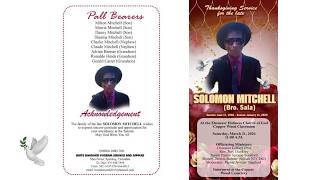 THANKSGIVING SERVICE FOR THE LIFE OF SOLOMON MITCHELL (BRO. SALA)