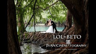 LOL + BETO { Wedding Cinema }