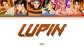 LUPIN - DKZ - Color Coded Lyrics {Version with the New Members}