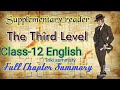 The Third Level, Class-12,  Hindi summary in comedy