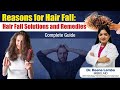 Reasons for Hair Fall | Hair Fall Solutions and Remedies - Complete Guide | Rungta Hospital, Jaipur