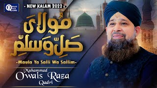 Owais Raza Qadri || Maula Ya Salli Wa Sallim || Official Video