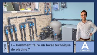 Comment faire un local technique de piscine ?