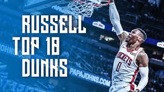 Russell Westbrook TOP 10 DUNKS Of his career