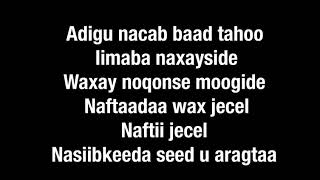 Digfeer|| heestii “Adigoo i neceb oon ogahay”|| with lyrics