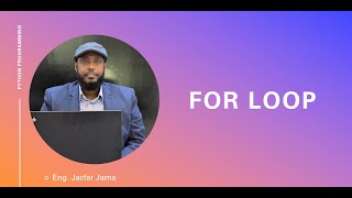 07 Python programming For Loop - Somali