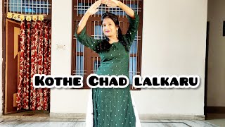 Kothe Chad Lalkaru | Pranjal Dahiya | Ruchika Jangid | New Haryanvi DJ Song | Dance Video By Monika
