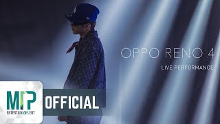 SƠN TÙNG M-TP | OPPO RENO4 LIVE PERFORMANCE