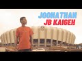 JB KAIGEH (Official Music Video) Joonathan  // Slim Lazer YD // Pravin Crownz