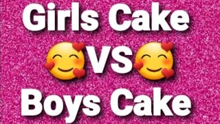 #sambhaviqueen #Shorts #GirlsVSboys ❤Girls Cake🎂 VS ❤Boys Cake 🎂