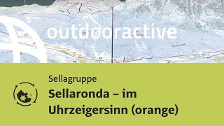 Skirunde in Südtirol: Sellaronda – im Uhrzeigersinn (orange)