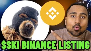 $SKI MASK DOG BINANCE LISTING!! HUGE NEWS FOR $SKI HOLDERS!! $SKI BINANCE ALPHA LISTED!!