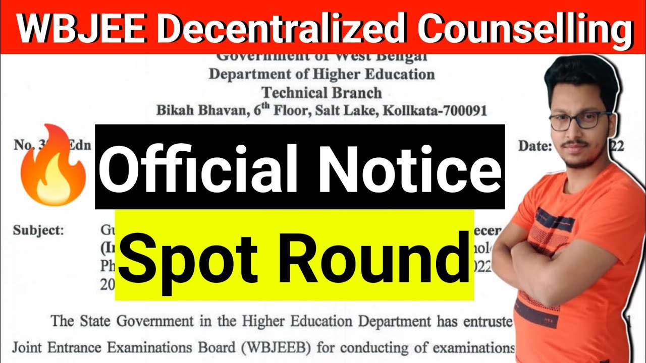 Decentralized Counselling Notice 🔥| Official Notice | WBJEE Spot Round ...