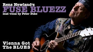 Rens Newland's Vienna Got The Blues (vocal version by Peter Duke) OFFICIAL VIDEO