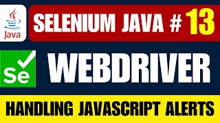 Selenium Java #13 | Handle JavaScript Alerts in Selenium