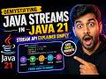 Demystifying Java Streams in Java 21 | Stream API Explained Simply