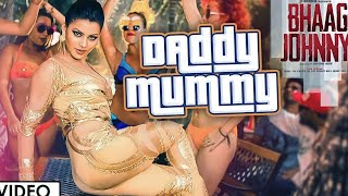 Daddy Mummy : Hot Item Song 2022 | Urvashi Rautela | Kunal Khemu |