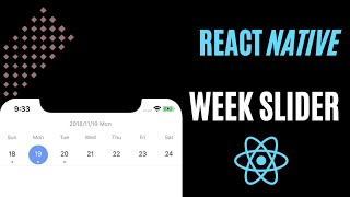 Date/week slider in React Native