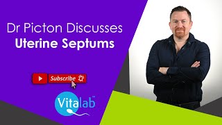 Uterine Septum - what is it and what can we do about it?