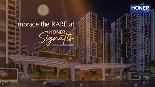 Honer Signatis - Premium \u0026 Ultra-Premium 3, 3.5 \u0026 4 BHK Apartments at Kukatpally, HITEC City