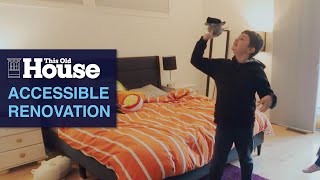 An Accessible Renovation | This Old House