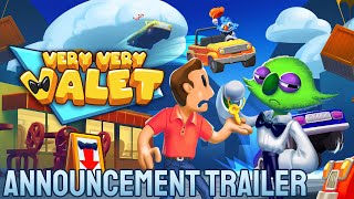 Very Very Valet - OFFICIAL Announcement Trailer