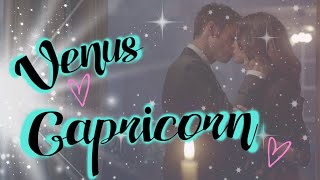 VENUS IN CAPRICORN ❤ What you NEED to know about dating CAPRICORN