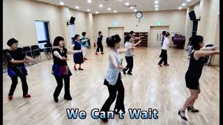 We Can't Wait - Line Dance (카운트)